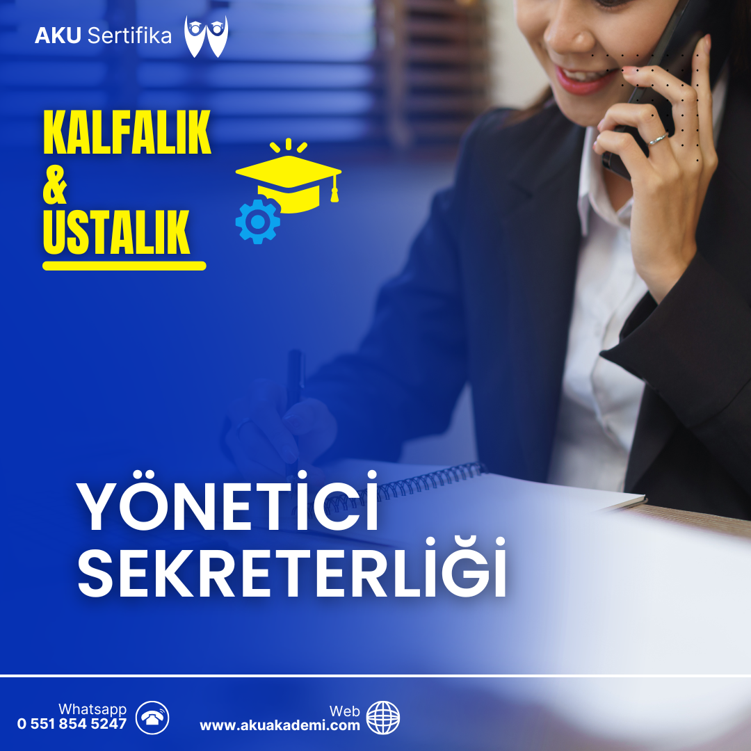 Yönetici Sekreterliği Kalfalık ve Ustalık Sertifikası