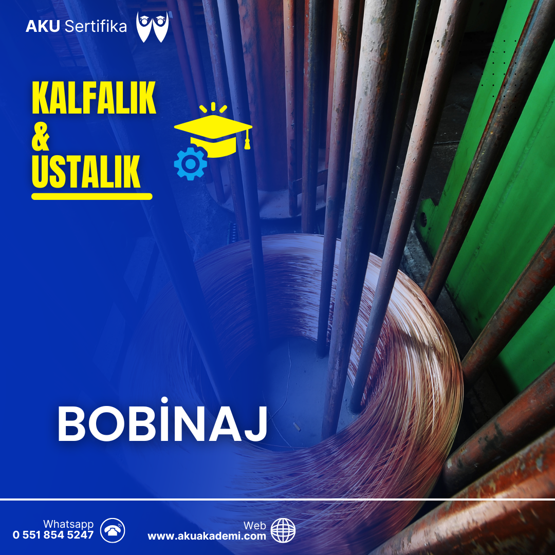 Bobinaj Kalfalık ve Ustalık Sertifikası